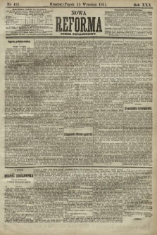 Nowa Reforma (numer popołudniowy). 1911, nr 421