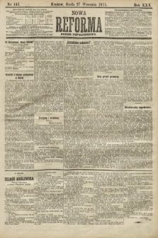 Nowa Reforma (numer popołudniowy). 1911, nr 441