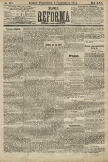 Nowa Reforma (numer popołudniowy). 1911, nr 449