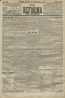 Nowa Reforma (numer popołudniowy). 1911, nr 463