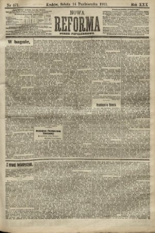Nowa Reforma (numer popołudniowy). 1911, nr 471