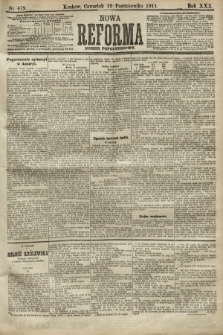 Nowa Reforma (numer popołudniowy). 1911, nr 479