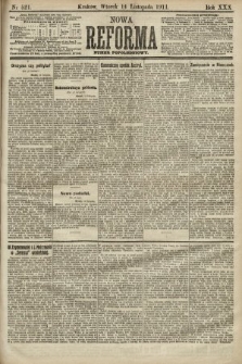 Nowa Reforma (numer popołudniowy). 1911, nr 521