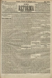 Nowa Reforma (numer popołudniowy). 1911, nr 545