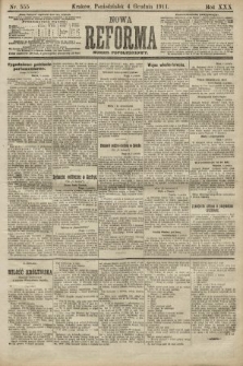Nowa Reforma (numer popołudniowy). 1911, nr 555