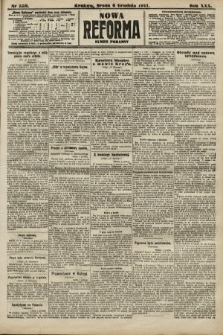 Nowa Reforma (numer poranny). 1911, nr 558