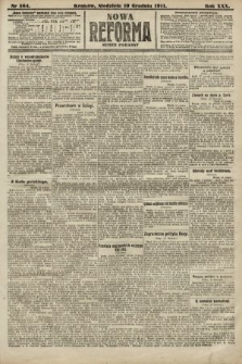 Nowa Reforma (numer poranny). 1911, nr 564