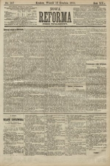 Nowa Reforma (numer popołudniowy). 1911, nr 567