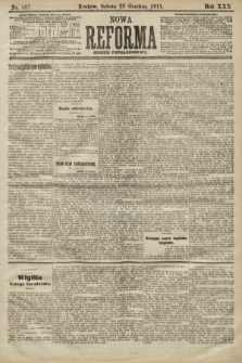 Nowa Reforma (numer popołudniowy). 1911, nr 587