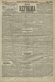 Nowa Reforma (numer popołudniowy). 1911, nr 591
