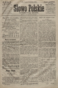 Słowo Polskie (wydanie popołudniowe). 1902, nr 158