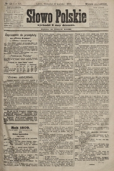 Słowo Polskie (wydanie popołudniowe). 1902, nr 182