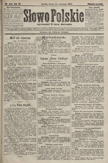 Słowo Polskie (wydanie poranne). 1902, nr 464
