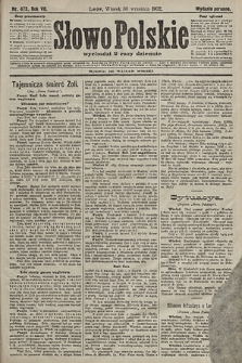 Słowo Polskie (wydanie poranne). 1902, nr 473