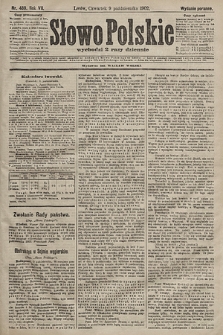 Słowo Polskie (wydanie poranne). 1902, nr 489