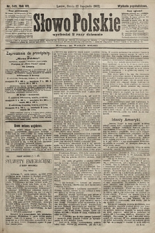 Słowo Polskie (wydanie popołudniowe). 1902, nr 545