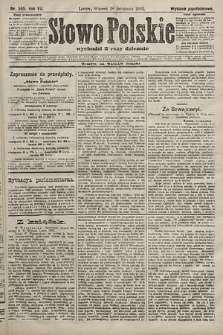 Słowo Polskie (wydanie popołudniowe). 1902, nr 555