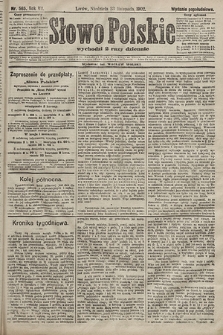 Słowo Polskie (wydanie popołudniowe). 1902, nr 565