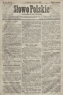 Słowo Polskie (wydanie poranne). 1902, nr 613
