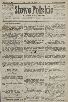 Słowo Polskie (wydanie popołudniowe). 1902, nr 614