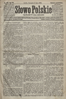 Słowo Polskie (wydanie popołudniowe). 1903, nr 303