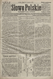 Słowo Polskie (wydanie popołudniowe). 1903, nr 389