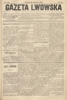 Gazeta Lwowska. 1900, nr 144