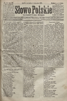 Słowo Polskie (wydanie popołudniowe). 1903, nr 517