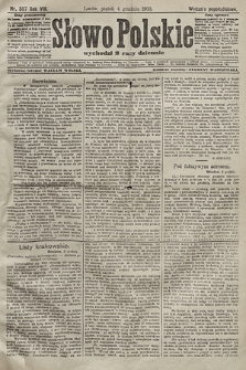 Słowo Polskie (wydanie popołudniowe). 1903, nr 567