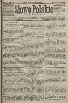 Słowo Polskie (wydanie popołudniowe). 1903, nr 592