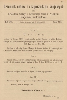 Dziennik Ustaw i Rozporządzeń Krajowych dla Królestwa Galicyi i Lodomeryi wraz z Wielkiem Księstwem Krakowskiem. 1908, cz. 8