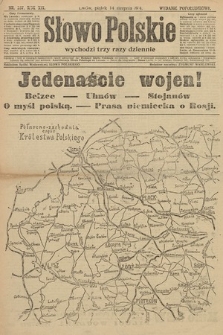 Słowo Polskie (wydanie popołudniowe). 1914, nr 357