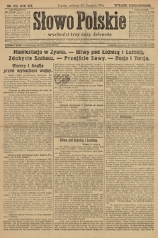 Słowo Polskie (wydanie popołudniowe). 1914, nr 372