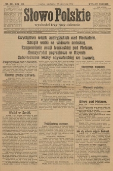 Słowo Polskie (wydanie poranne). 1914, nr 373