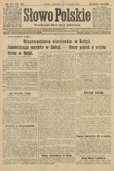 Słowo Polskie (wydanie poranne). 1914, nr 414