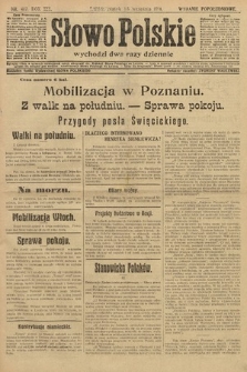 Słowo Polskie (wydanie popołudniowe). 1914, nr 417