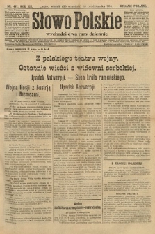 Słowo Polskie (wydanie poranne). 1914, nr 457