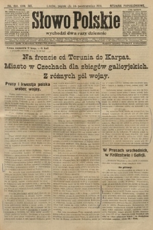 Słowo Polskie (wydanie popołudniowe). 1914, nr 464