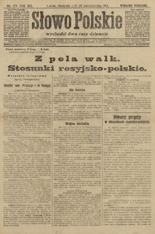 Słowo Polskie (wydanie poranne). 1914, nr 479