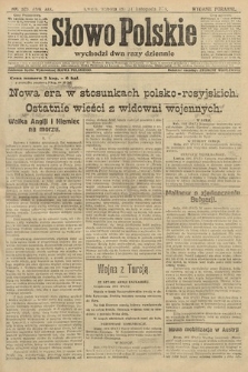 Słowo Polskie (wydanie poranne). 1914, nr 525
