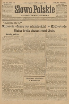 Słowo Polskie (wydanie poranne). 1914, nr 535