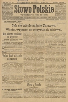 Słowo Polskie (wydanie poranne). 1914, nr 541