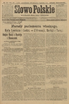 Słowo Polskie (wydanie popołudniowe). 1914, nr 552