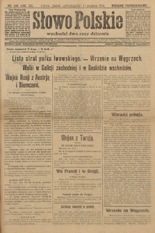 Słowo Polskie (wydanie popołudniowe). 1914, nr 559