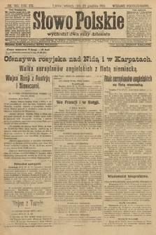 Słowo Polskie (wydanie popołudniowe). 1914, nr 585