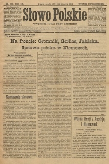 Słowo Polskie (wydanie popołudniowe). 1914, nr 587