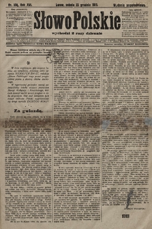 Słowo Polskie (wydanie popołudniowe). 1910, nr 598