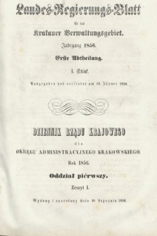 Dziennik Rządu Krajowego dla Obrębu Zarządu Krakowskiego. 1856, oddział 1, z. 1