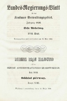 Dziennik Rządu Krajowego dla Obrębu Zarządu Krakowskiego. 1856, oddział 1, z. 18