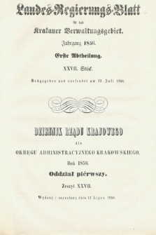 Dziennik Rządu Krajowego dla Obrębu Zarządu Krakowskiego. 1856, oddział 1, z. 27